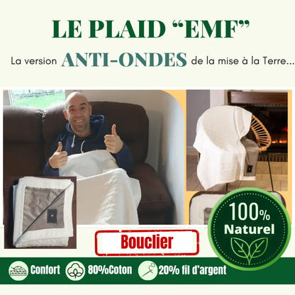 Le plaid anti-ondes hautes fréquence et mise à la terre ’emf’ par inalterra.fr