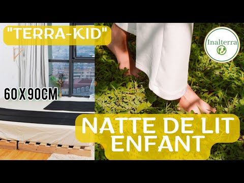 vidéo comment et pourquoi utiliser la natte de lit de mise à la terre pour enfant inalterra